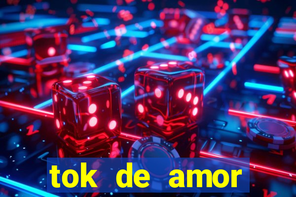 tok de amor boutique santos