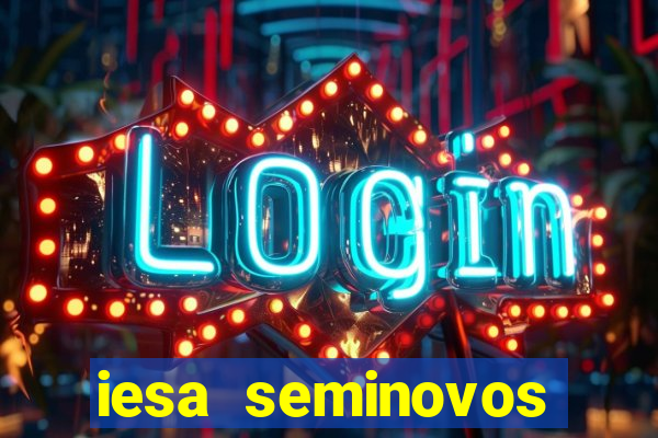 iesa seminovos porto alegre