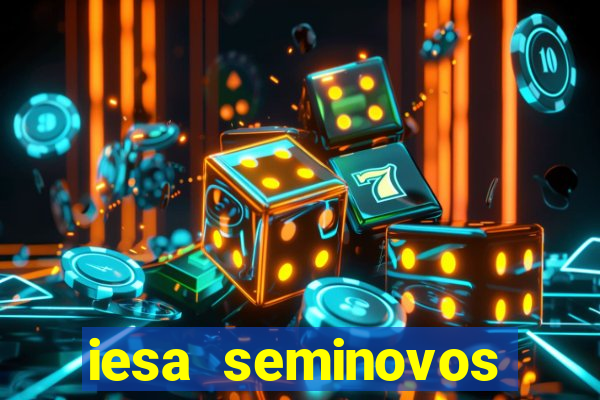 iesa seminovos porto alegre