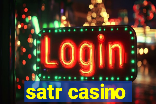 satr casino