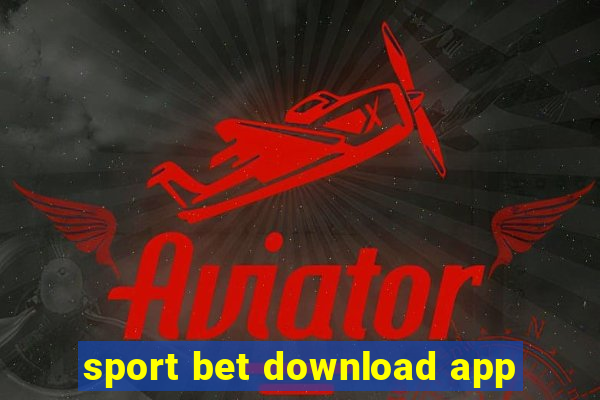 sport bet download app