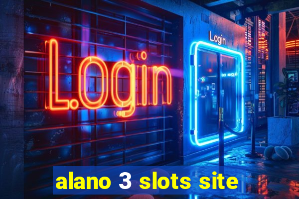 alano 3 slots site