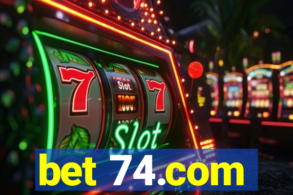 bet 74.com