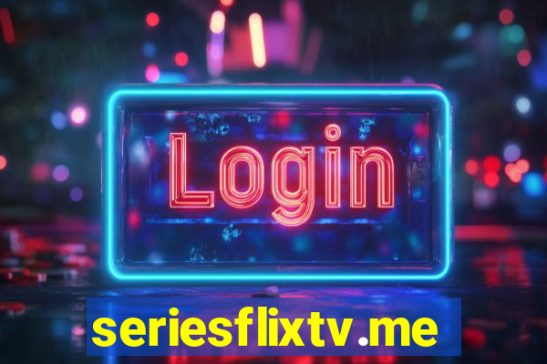 seriesflixtv.me