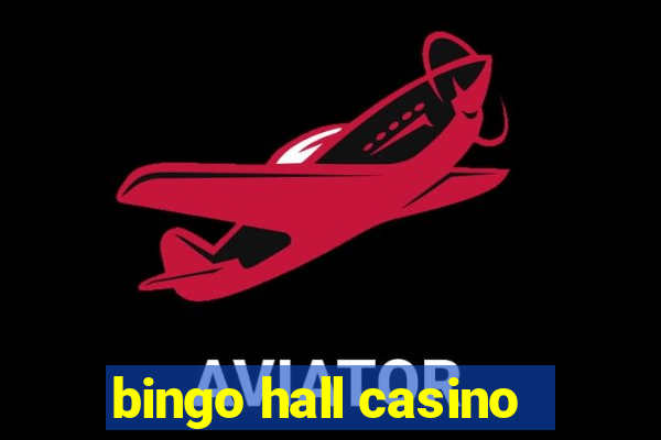 bingo hall casino