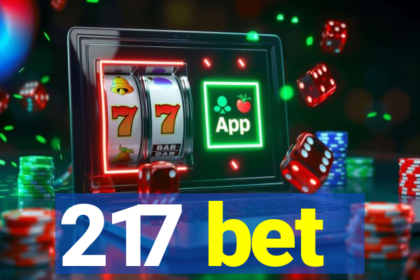 217 bet