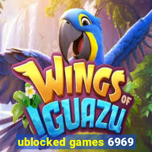 ublocked games 6969