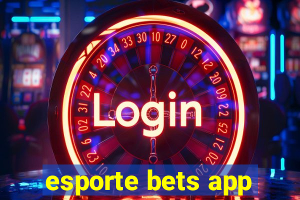 esporte bets app