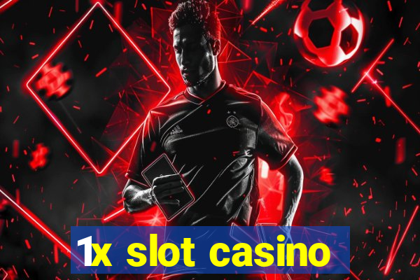 1x slot casino