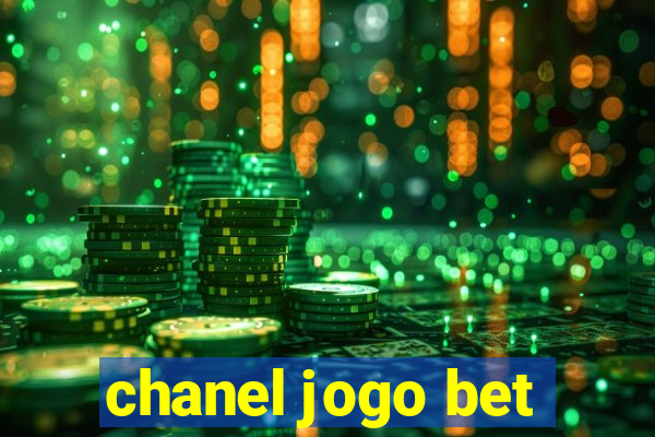 chanel jogo bet