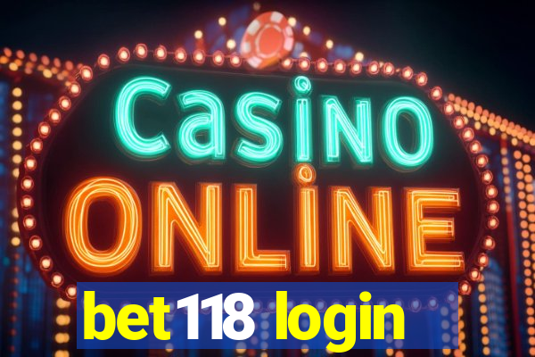 bet118 login