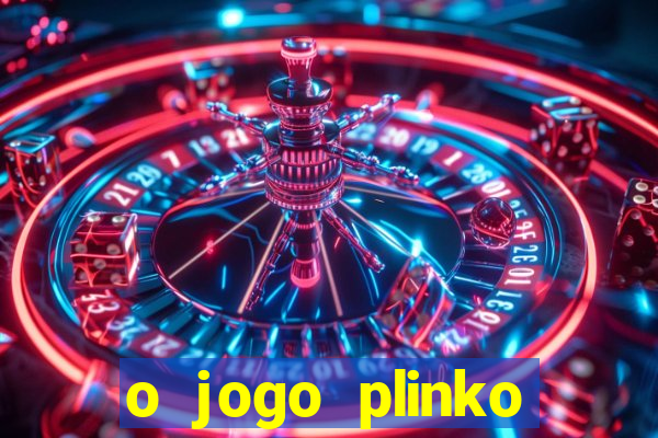 o jogo plinko winner paga mesmo