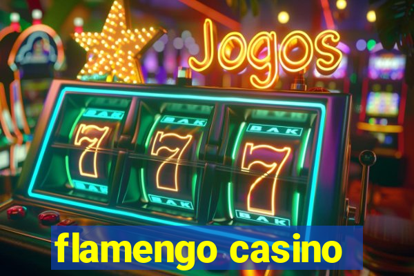 flamengo casino