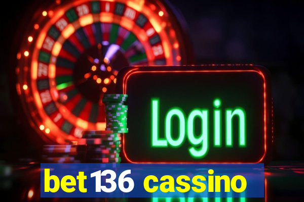 bet136 cassino