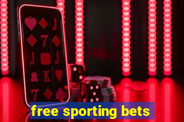 free sporting bets