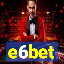 e6bet