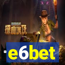 e6bet