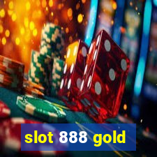 slot 888 gold