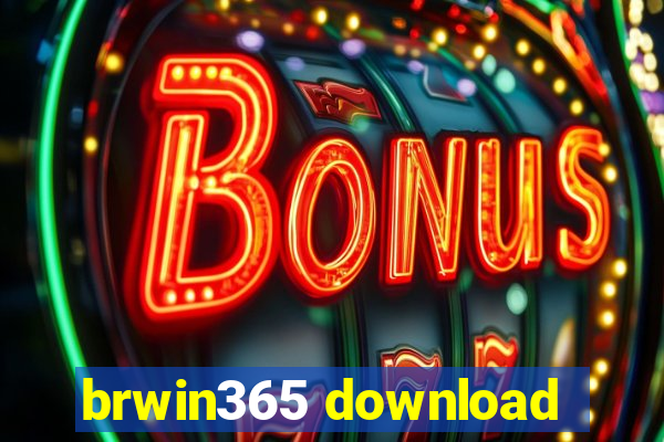 brwin365 download