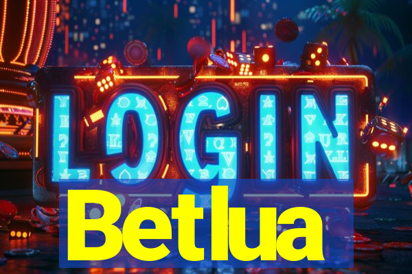 Betlua