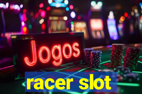 racer slot