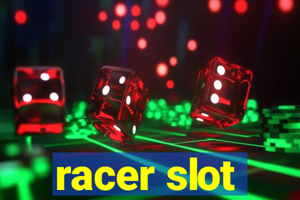 racer slot