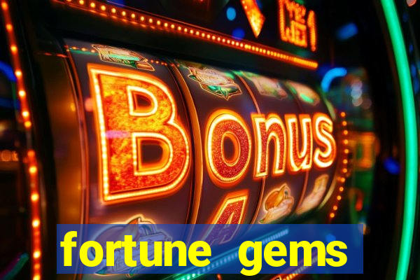 fortune gems horário pagante