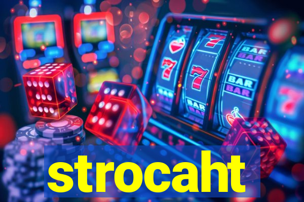 strocaht