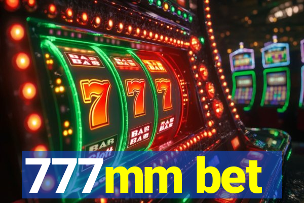 777mm bet