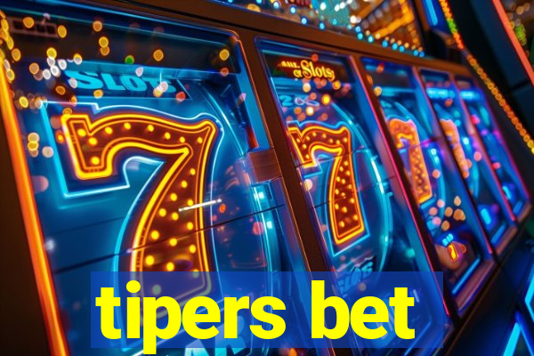 tipers bet