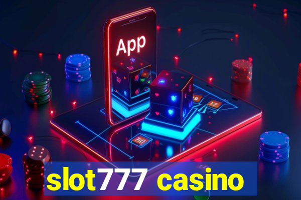 slot777 casino