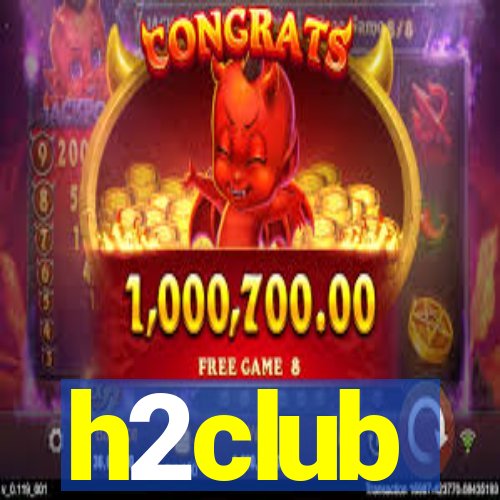 h2club