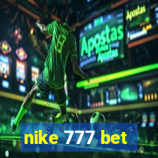 nike 777 bet