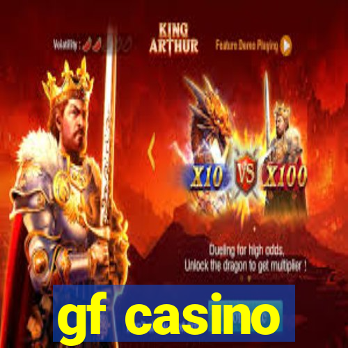 gf casino