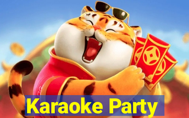 Karaoke Party