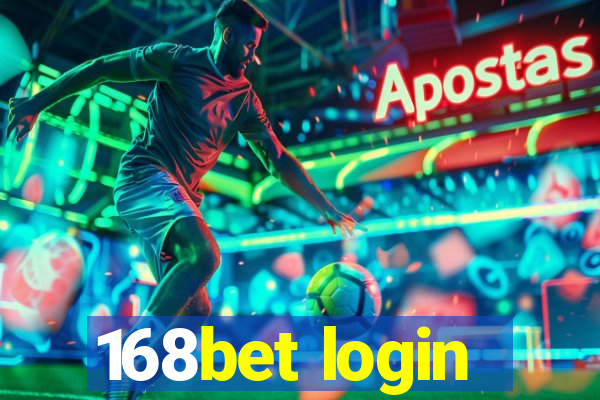 168bet login