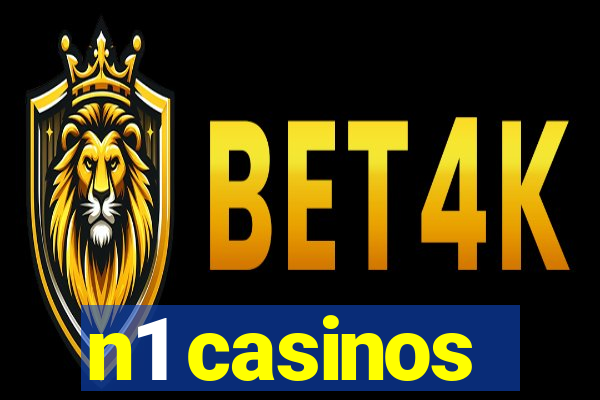 n1 casinos