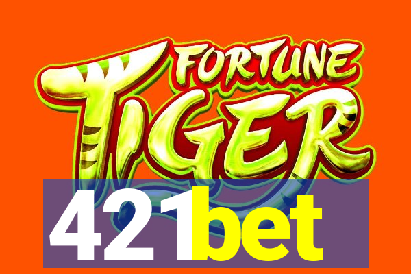 421bet