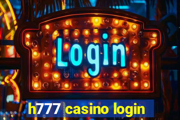 h777 casino login