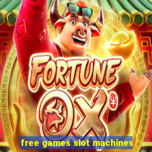 free games slot machines