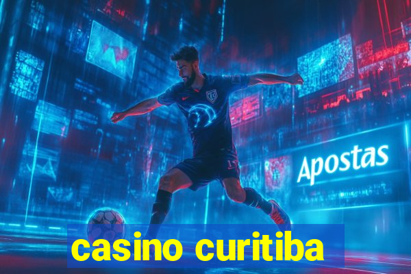 casino curitiba