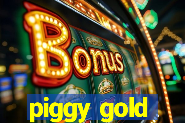 piggy gold