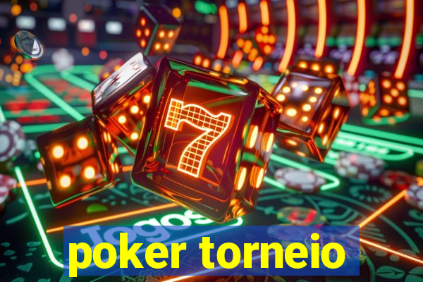 poker torneio