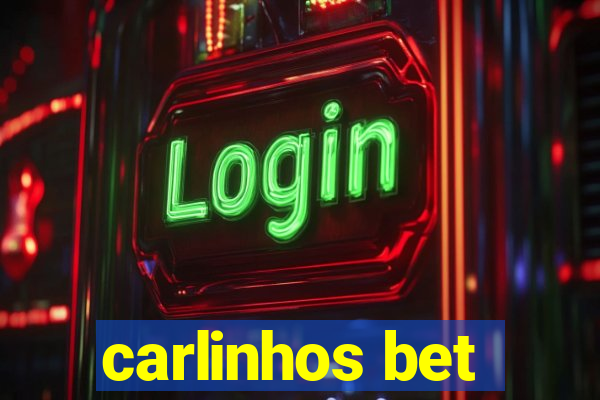 carlinhos bet