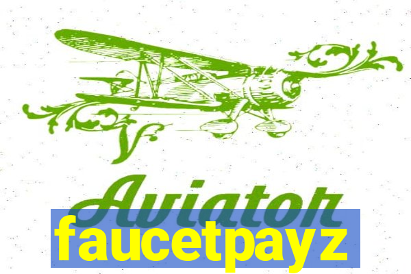 faucetpayz