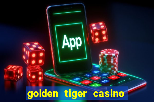 golden tiger casino official app