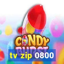 tv zip 0800