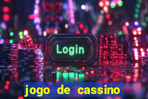 jogo de cassino que ganha dinheiro