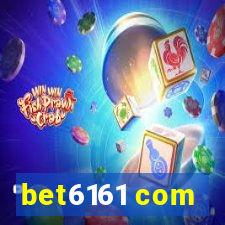 bet6161 com