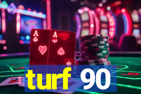 turf 90